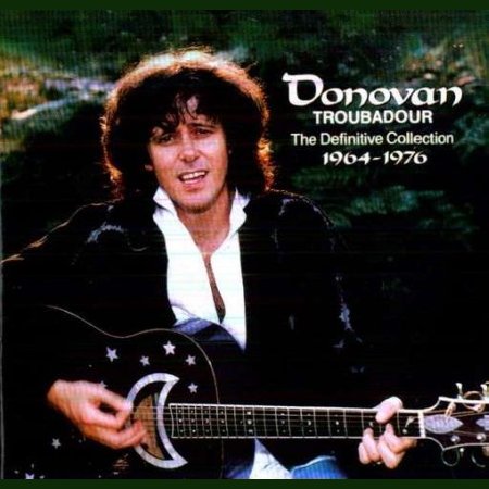 Donovan - Troubadour-The Definitive Collection