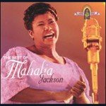 The Best of Mahalia Jackson - Mahalia Jackson CD 1995