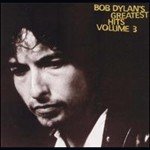 Greatest Hits, Vol. 1-3 - Bob Dylan CD 1994