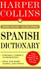 Harper Collins Spanish Dictionary Spanish, English English, Spanish