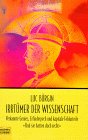 Irrtmer der Wissenschaft