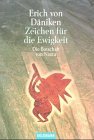 Archologie - Zeichen fr die Ewigkeit