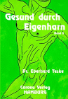 Gesund durch Eigenharn