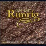 Celtic Glory - Runrig CD 2001