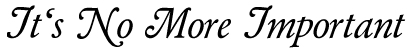 It's No More Important