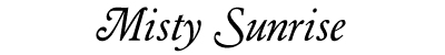 Misty Sunrise