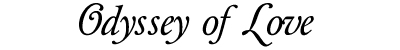Odyssey of Love