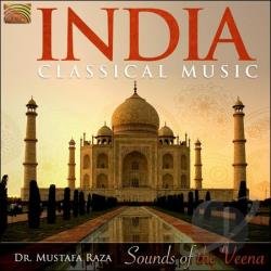 Mustafa Raza - India Classical Music: Sounds Of The Veena CD