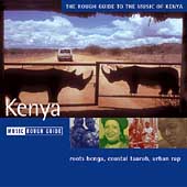 Rough Guide to the Music of Kenya - Various Artists<BR>CD 2004