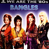 We Are The '80s CD - The Bangles CD 2006