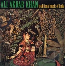 Traditional Music of India - Ali Akbar Khan CD 1995